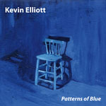 Kevin Elliott - Patterns of Blue