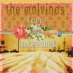 The Malvinas - Love, Hope + Transportation